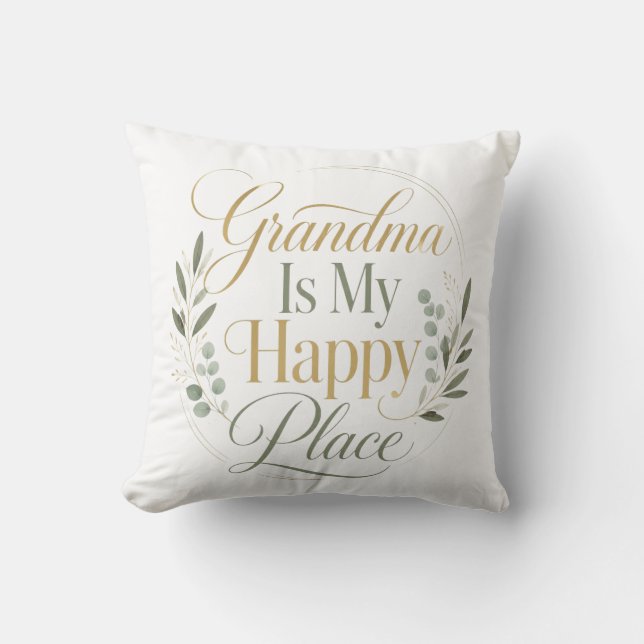 Mormor är min lyckliga plats kudde (Framsida)