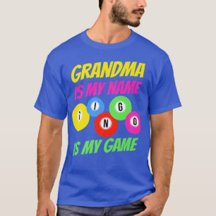 Mormor är min Namn-bingo... är min lilla bingo-pl T Shirt