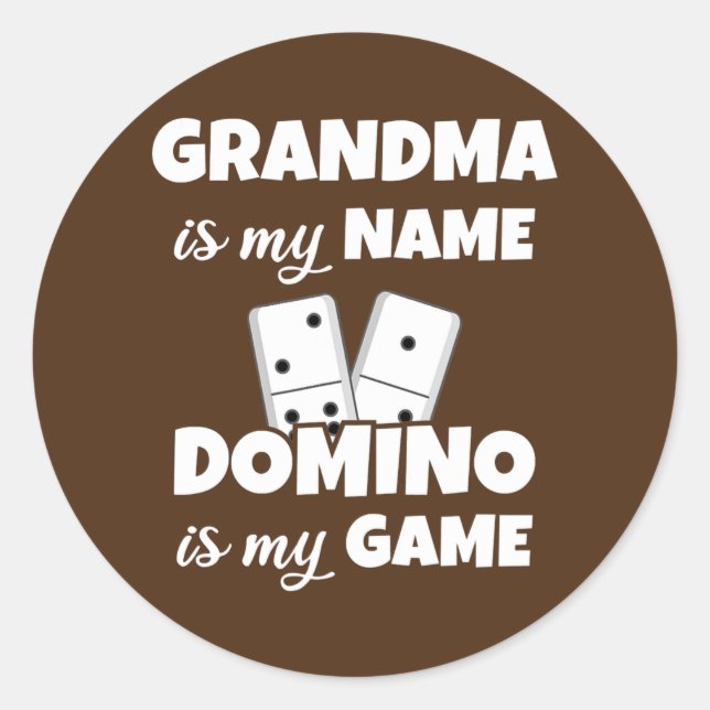 Mormor är min Namn Domino är min glupska domino Runt Klistermärke (Framsida)