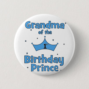 Mormor av den 1st födelsedagprincen! knapp