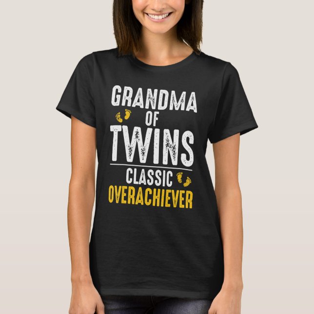 Mormor av Twillingar Classic Overachiever World Gr T Shirt (Framsida)