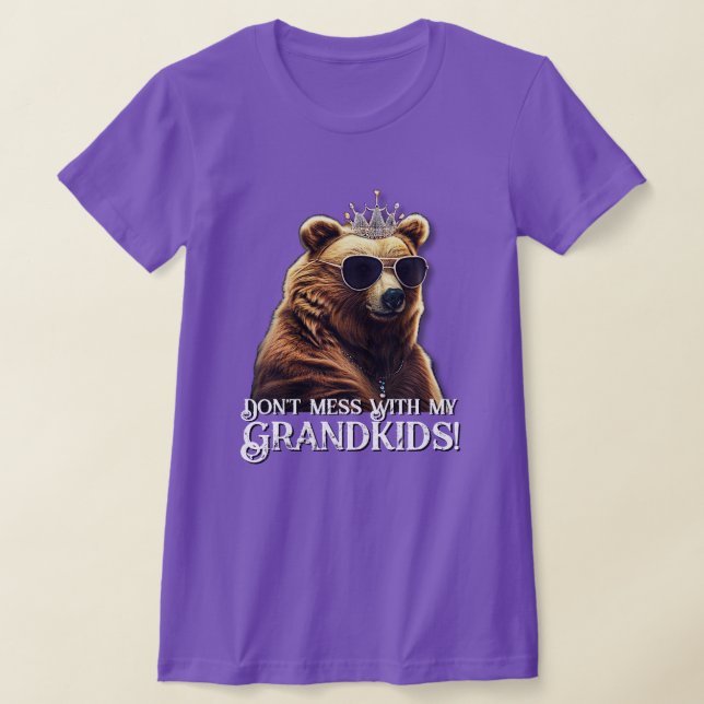 Mormor Bear " inte med mitt Barnbarn" T Shirt (Laydown)
