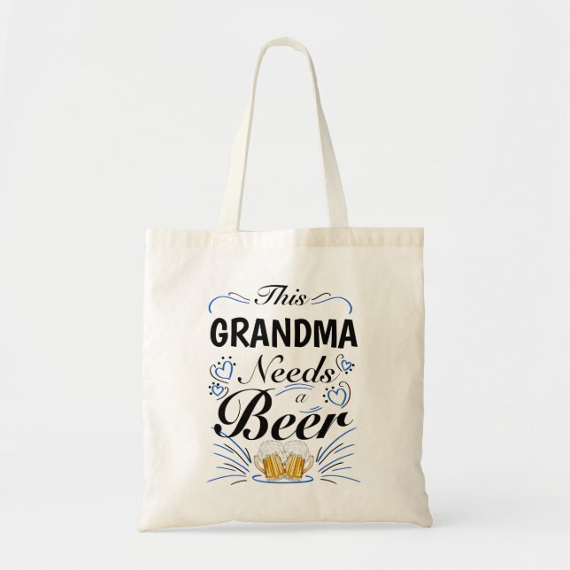 Mormor behöver en öl... tygkasse (Framsidan)