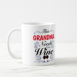 Mormor behöver lite Vin Kaffemugg
