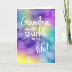Mormor Birthday, du lägger till Gnistra, Colorful Kort