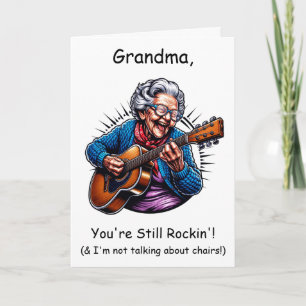 Mormor, du fortfarande rockar" Födelsedagshumor Kort