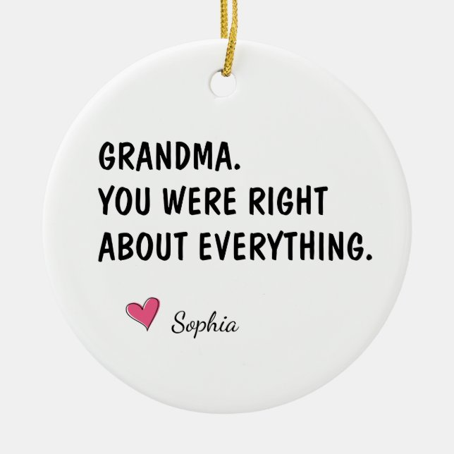 Mormor du hade rätt i allt julgransprydnad keramik (Framsidan)