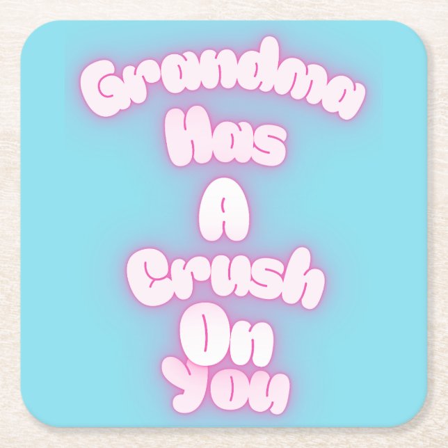 Mormor har en krock på dig underlägg papper kvadrat (Framsidan)