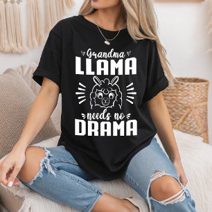 Mormor Lama Behöver Ingen Drama Rolig Lama Födelse T Shirt