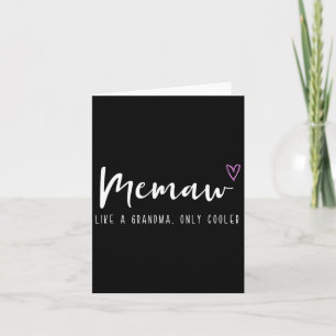 Mormor Liknar En Mormor Men Är Coolare Mors Dag Kort