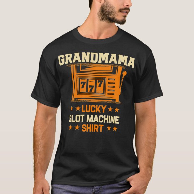 Mormor Lucky Slot Maskin Casino Grandma Gambl T Shirt (Framsida)