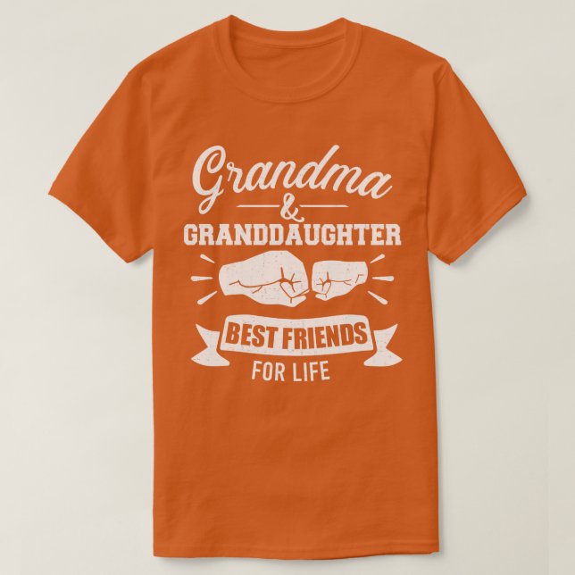 Mormor och barndotter är livets bästa vänner t shirt (Design framsida)