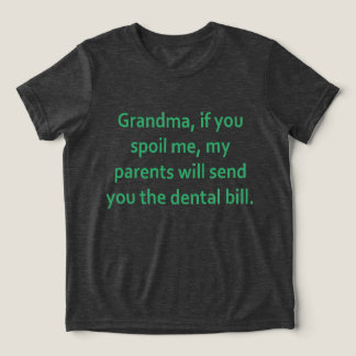 Mormor, om du unnar mig något t shirt