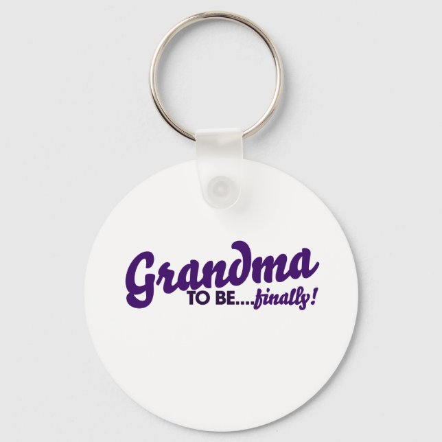 Mormor ska äntligen bli det nyckelring (Framsida)