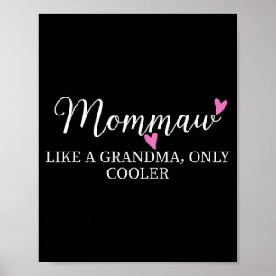 Mormor som en farmor bara coolare hjärta mors poster
