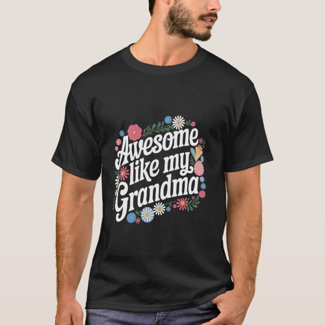 Mormor Super Som Min Morfar T Shirt (Framsida)