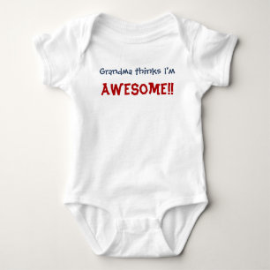 Mormor Thinks, jag är Fantastisk! Baby Spädbarnsdr T Shirt