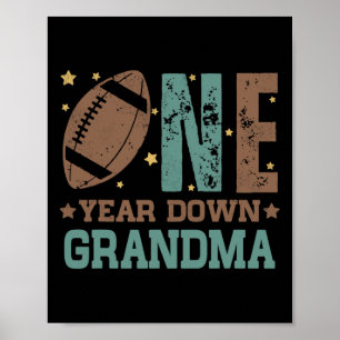 Mormor till 1-åringen fotboll 1:a året Down B Poster