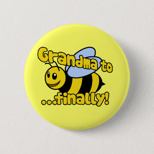 Mormor till BEE, äntligen! Knapp