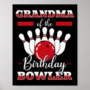 Mormor till födelsedagsbowlaren födelsedagsbowling poster