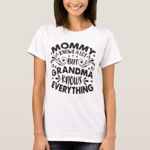 Mormor vet allt mors dag t shirt