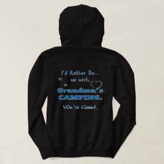 Mormors Camping Hoodie Vi är bra Jag hellre är Tee Shirt