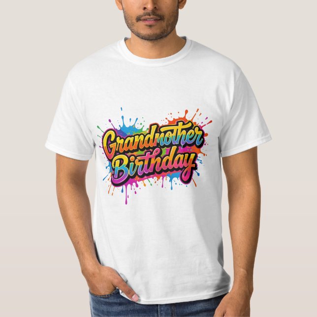 Mormors födelsedag Färgglad penselsplatter design T Shirt (Framsida)