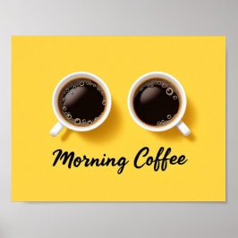 Morning Coffee Cups Top View Yellow Minimalist Poster