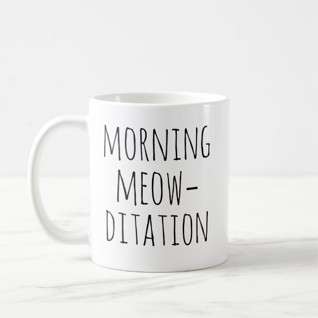 Morning Meow‑ditation Calm Typography Cat Kaffemugg (Vänster)