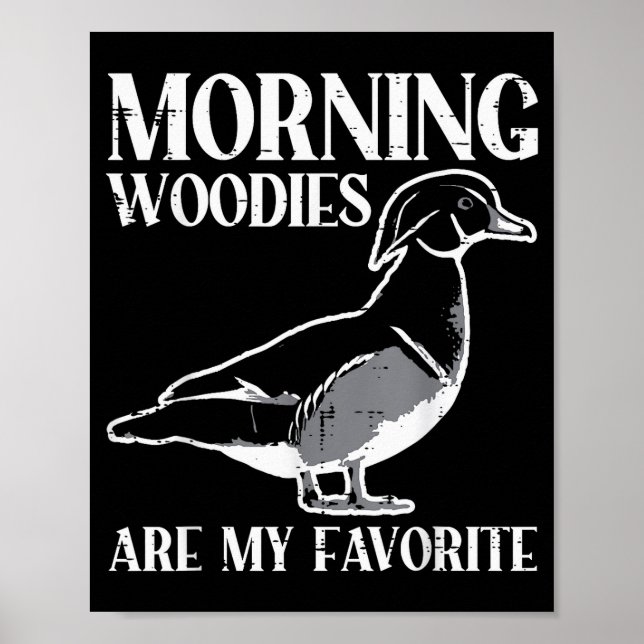 Morning My Favorite Duck Hunting Funny Hunter Men  Poster (Framsidan)