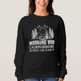 Morning Wood Campground är perfekt ställe att slå T Shirt