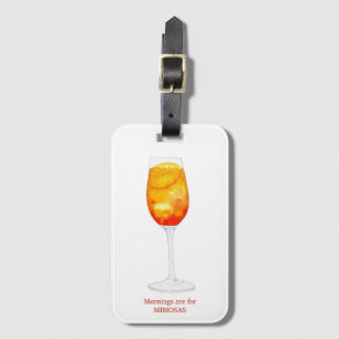Mornings är för Mimosas Luggage Tag Bagagebricka