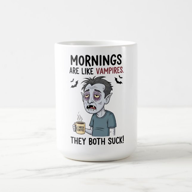 Mornings är som Vampires Kaffemugg (Center)