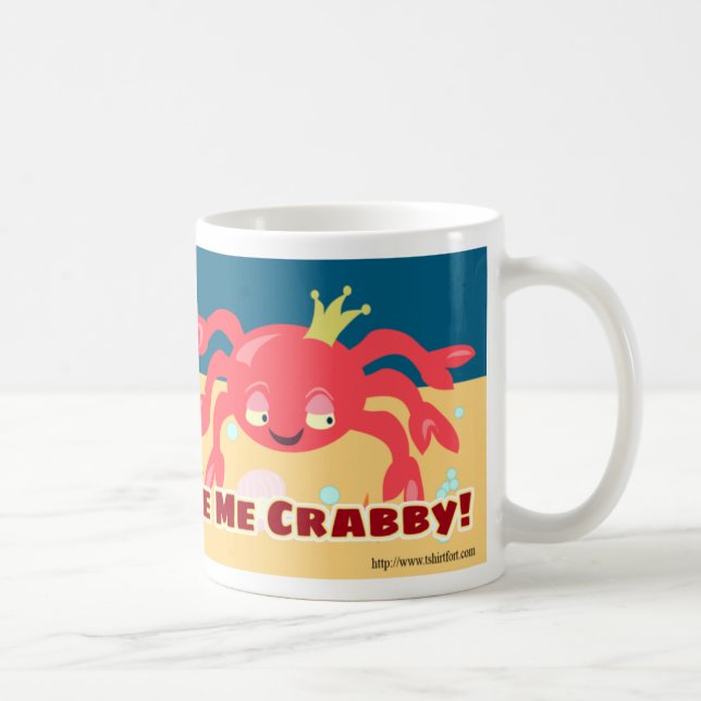 Mornings gör mig till Crabby Cute Art Roligt Kaffemugg (Höger)