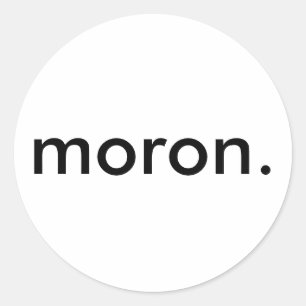 Moron Sticker Runt Klistermärke