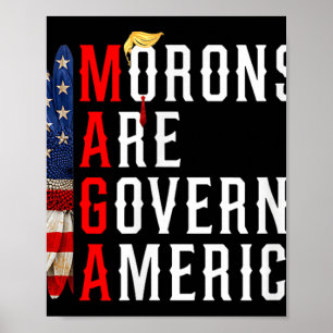 Moronerna regerar Amerika 2024 Poster