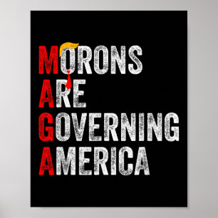 Moronerna regerar Amerika 2024 Poster
