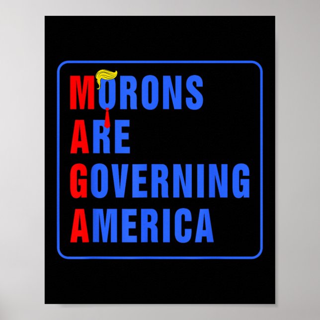 Moronerna regerar Amerika 2024 Poster (Framsidan)
