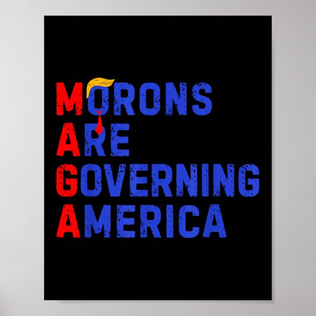 Moronerna regerar Amerika 2024 Poster (Framsidan)