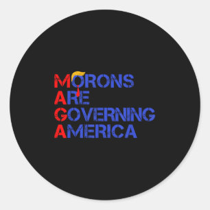 Moronerna regerar Amerika 2024 Runt Klistermärke