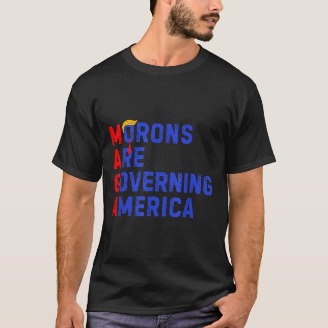 Moronerna regerar Amerika 2024 T Shirt (Framsida)