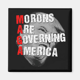 Moronerna regerar Amerika 2025 Magnet