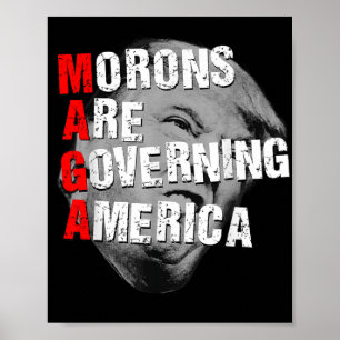 Moronerna regerar Amerika 2025 Poster