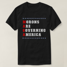 Moronerna styr Amerika anti-Trump T-Shirt