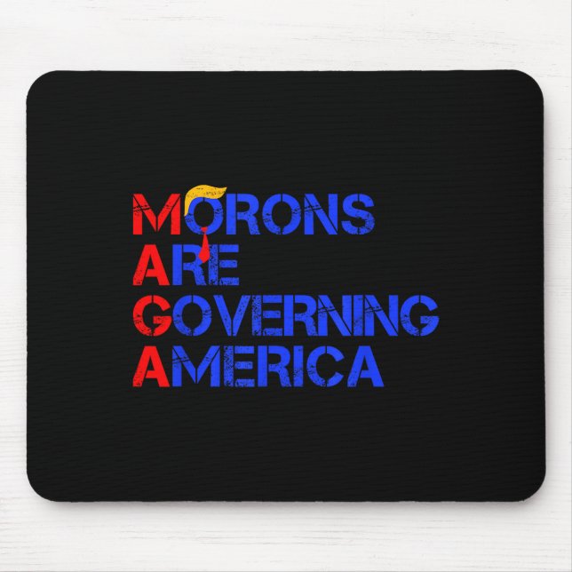 Morons Are Governing America Funny Trump 2024 _2  Musmatta (Framsidan)