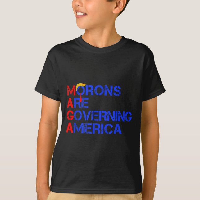 Morons Are Governing America Funny Trump 2024  T Shirt (Framsida)