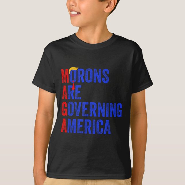 Morons Are Governing America Funny Trump 2024  T Shirt (Framsida)