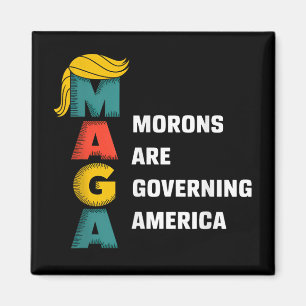 Morons styr Amerika Trump-fluga Magnet