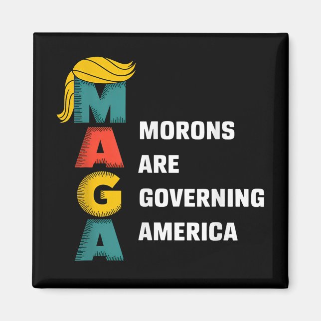 Morons styr Amerika Trump-fluga Magnet (Framsidan)
