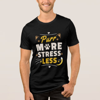 Morr mer, stressa mindre - Retro kattdesign T Shirt